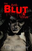 Das Anti-Blut Virus (eBook, ePUB)