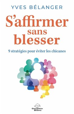 Cover S'affirmer sans blesser (eBook, ePUB)
