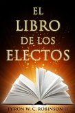 El Libro de los Electos (eBook, ePUB) El Libro de los Electos (eBook, ePUB)