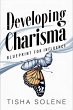 Developing Charisma: Blueprint for... - Bild 1