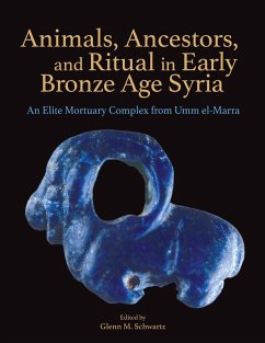 Cover Animals, Ancestors, and Ritual in Early Bronze Age Syria (eBook, PDF)