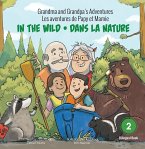 Grandma and Grandpa's Adventures / Les aventures de Papy et Mamie (eBook, ePUB)