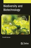 Biodiversity and Biotechnology (eBook, PDF) Biodiversity and Biotechnology (eBook, PDF)