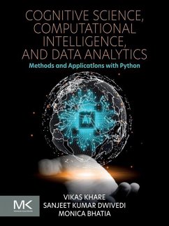 Cognitive Science, Computational Intelligence, and Data Analytics (eBook, ePUB) - Khare, Vikas; Dwivedi, Sanjeet Kumar; Bhatia MD, Monica