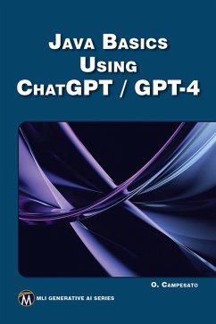 Java Basics Using ChatGPT/GPT-4 (eBook, PDF) - Campesato, Oswald