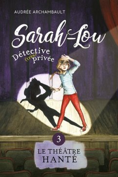 Cover Sarah-Lou, détective (très) privée 3 (eBook, ePUB)