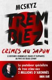 Tremblez ! Crimes au Japon (eBook, ePUB)