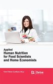 Applied Human Nutrition for Food Scientists and Home Economists (eBook, PDF)