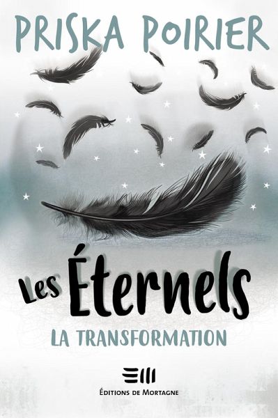 Les Éternels - La transformation (eBook, ePUB) Les Éternels - La transformation (eBook, ePUB)