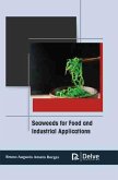 Seaweeds for?aFood?aand Industrial Applications (eBook, PDF) Seaweeds for?aFood?aand Industrial Applications (eBook, PDF)