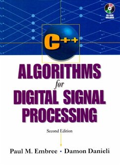 C++ Algorithms for Digital Signal Processing (eBook, ePUB) - Embree, Paul; Danieli, Damon