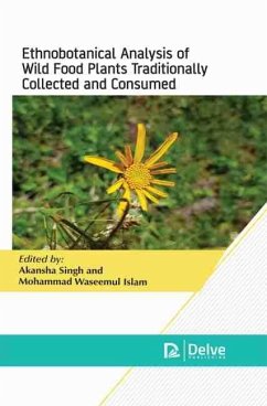 Cover Ethnobotanical Analysis of Wild Food Plants Traditionally Collected and Consumed (eBook, PDF)