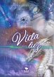Vida en luz (eBook, ePUB) - Bild 1
