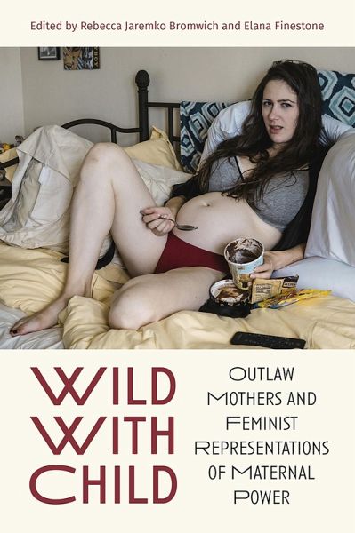 Wild With Child (eBook, ePUB) Wild With Child (eBook, ePUB)