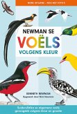 Newman se Voëls volgens kleur (eBook, ePUB) Newman se Voëls volgens kleur (eBook, ePUB)