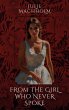 From the Girl Who Never Spoke (eBook,... - Bild 1