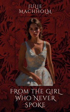 From the Girl Who Never Spoke (eBook, ePUB)