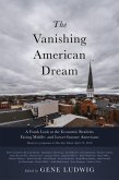 The Vanishing American Dream : A Frank Look at the Economic Realities Facing Middle- and Lower-Income Americans (eBook, ePUB)