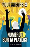 Youtubeurs 3 (eBook, ePUB)