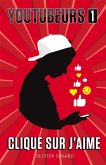 Youtubeurs 1 (eBook, ePUB)