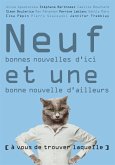 Neuf bonnes nouvelles d'ici et une bonne nouvelle d'ailleurs (eBook, ePUB) Neuf bonnes nouvelles d'ici et une bonne nouvelle d'ailleurs (eBook, ePUB)