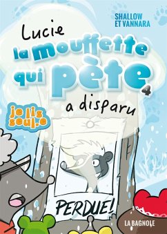 Cover Lucie la mouffette qui pète a disparu (eBook, ePUB)