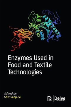 Cover Enzymes Used in Food and Textile Technologies (eBook, PDF)