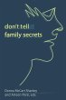 Don't Tell: Family Secrets (eBook, ePUB) - Bild 1