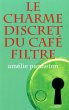 Le charme discret du café filtre... - Bild 1