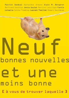 Cover Neuf bonnes nouvelles et une moins bonne (eBook, ePUB)