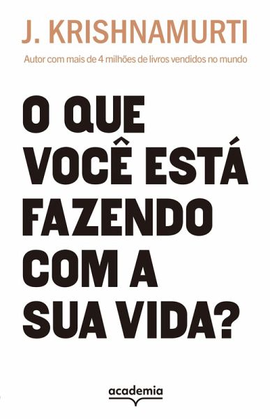 O que você está fazendo com a sua vida? (eBook, ePUB)