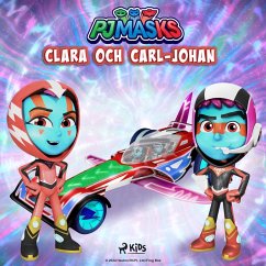 Pyjamashjältarna - Clara och Carl-Johan (MP3-Download) - eOne