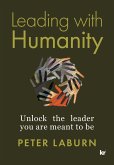 Leading with Humanity (eBook, ePUB) Leading with Humanity (eBook, ePUB)