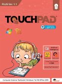 Touchpad Plus Ver. 1.1 Class 8 (eBook, ePUB)