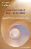 Geisteswissenschaft im 21 Jahrhundert (eBook, ePUB)