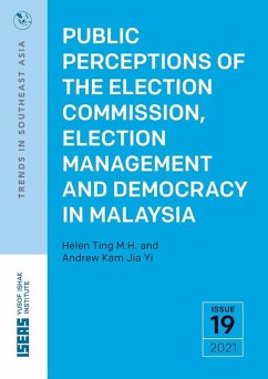 Public Perceptions of the Election Commission, Election Management and Democracy in Malaysia (eBook, PDF) - Mu Hung, Helen