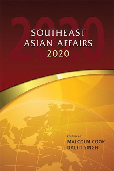 Southeast Asian Affairs 2020 (eBook, PDF) Southeast Asian Affairs 2020 (eBook, PDF)