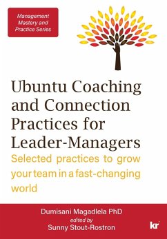 Ubuntu Coaching and Connection Practices For Leader-Managers (eBook, ePUB) - Magadlela, Dumisani