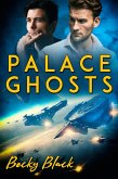 Palace Ghosts (eBook, ePUB)