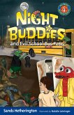 Night Buddies and Evil School Bus #264 (eBook, ePUB) Night Buddies and Evil School Bus #264 (eBook, ePUB)