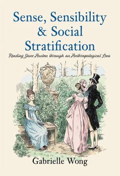 Sense, Sensibility & Social Stratification (eBook, ePUB) - Wong, Gabrielle