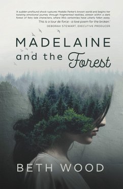 Madelaine and the Forest (eBook, ePUB) - Wood, Beth