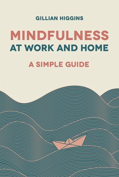 Cover Mindfulness at Work and Home (eBook, ePUB)