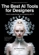 Best AI Tools for Designers (eBook,... - Bild 1