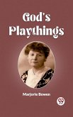 God's Playthings (eBook, ePUB)