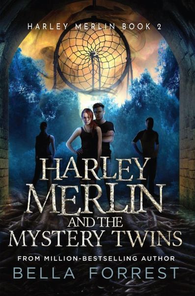 Harley Merlin and the Mystery Twins (eBook, ePUB) Harley Merlin and the Mystery Twins (eBook, ePUB)