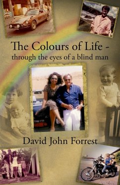 Cover Colours of Life - through the eyes of a blind man (eBook, ePUB)