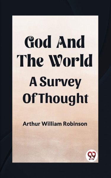 God And The World A Survey Of Thought (eBook, ePUB)
