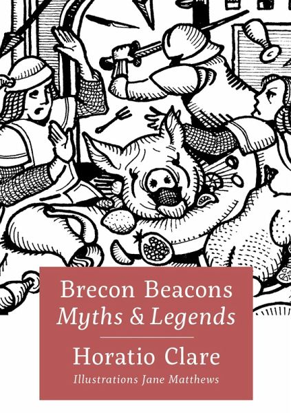Brecon Beacons Myths and Legends (eBook, ePUB)