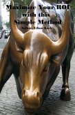 Maximize Your ROI With This Simple Method (eBook, ePUB)